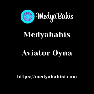 Medyabahis Aviator Oyna