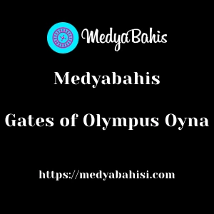 Medyabahis Gates of Olympus Oyna