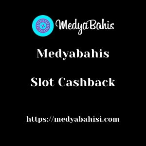 Medyabahis Slot Cashback