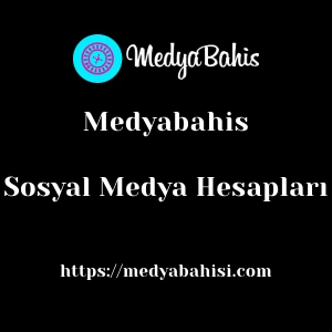 Medyabahis Sosyal Medya Hesapları